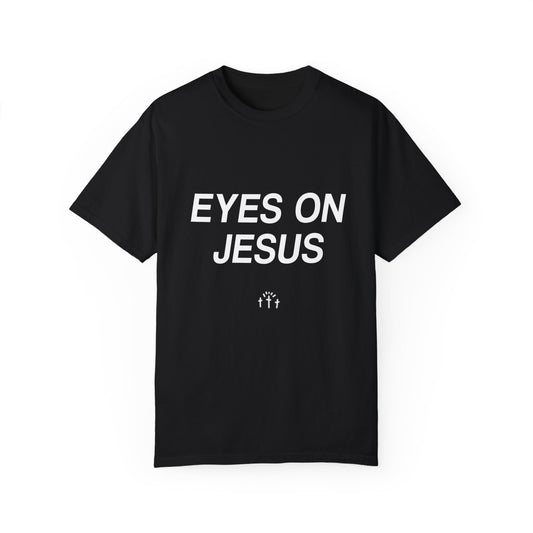 Eyes on Jesus Christian T-Shirt